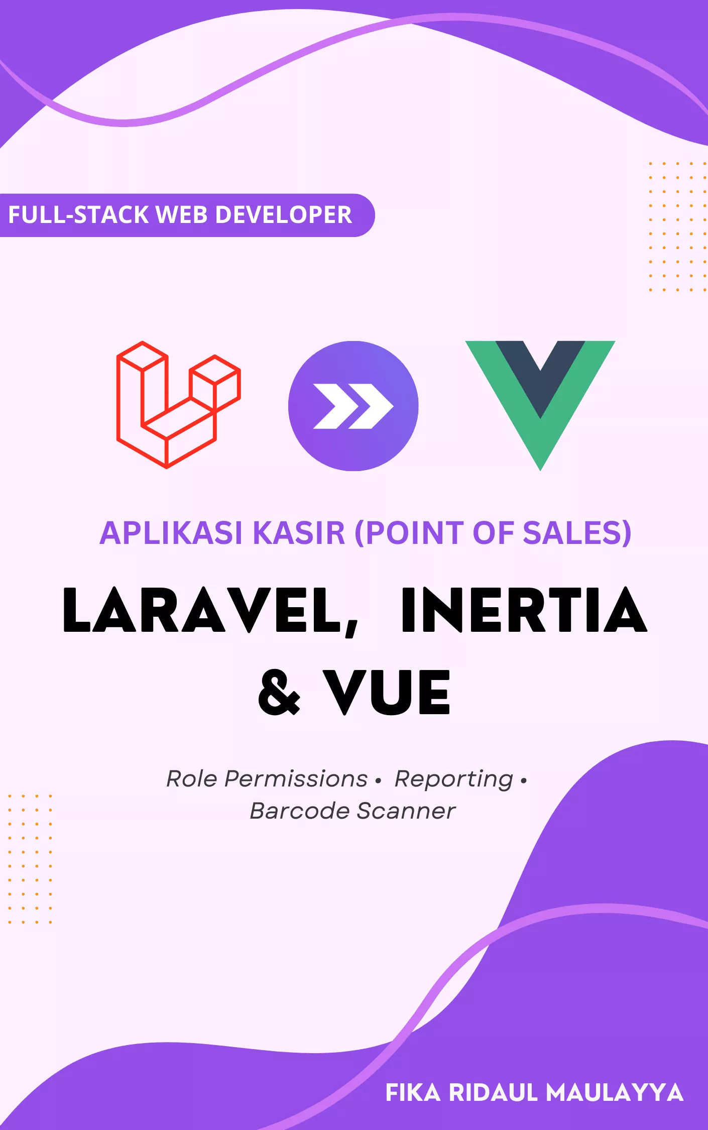 Membangun Aplikasi Kasir (Point of Sales) dengan Laravel, Inertia.js dan Vue.js