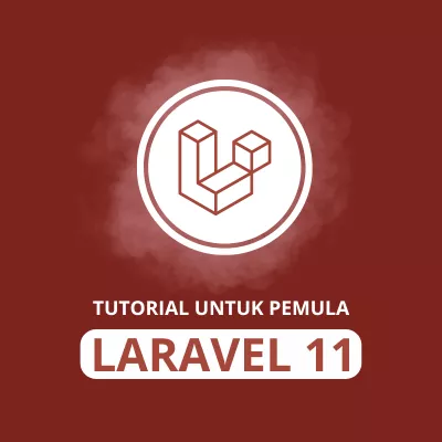 Laravel 11 untuk pemula