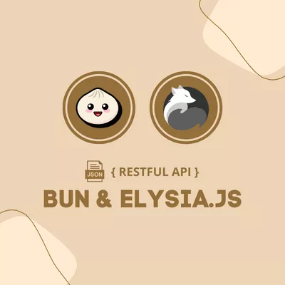 Restful API Bun dan Elysia.js