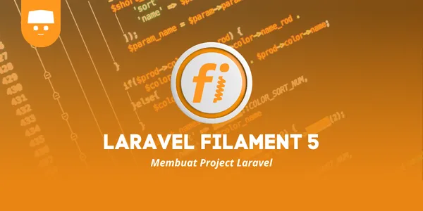 Tutorial Laravel Filament 5 #1 : Membuat Project Laravel